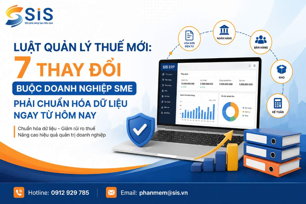 Luật Quản lý thuế mới: 7 thay đổi buộc doanh nghiệp SME phải chuẩn hóa dữ liệu