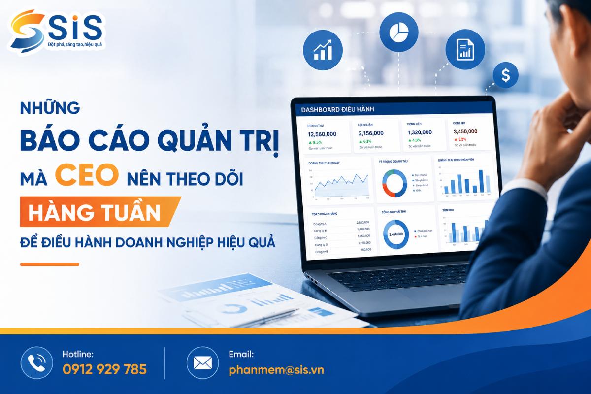 Những báo cáo quản trị mà CEO nên theo dõi hàng tuần 