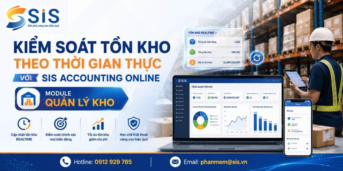 Quản lý tồn kho SIS Accounting Online – Kiểm soát tồn kho realtime